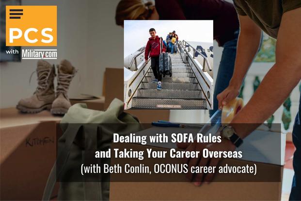 Dealing with SOFA Rules and Taking Your Career Overseas (Beth Conlin, OCONUS career advocate)